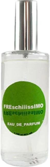 Freschiiissimo