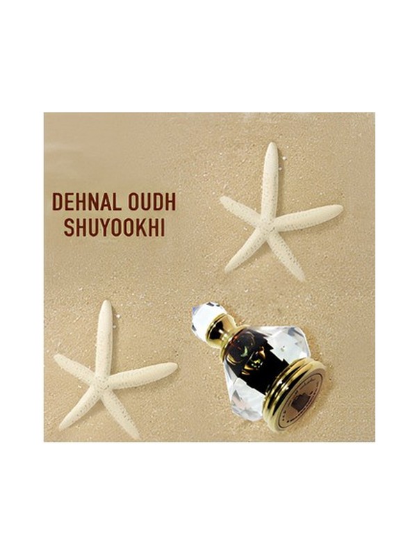 Dehnal Oudh Shuyookhistyl